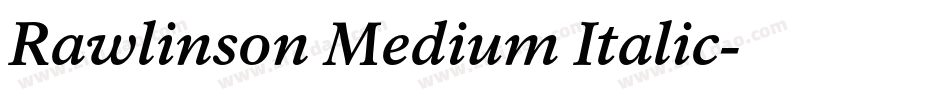 Rawlinson Medium Italic字体转换